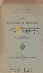 SUR LE SPECTRE DE RESONANCE 1934 PDF电子版封面 P. SWINGS