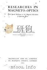 RESEARCHES IN MAGNETO-OPTICS（1913 PDF版）