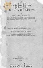 AN INTRODUCTION TO THE THEORY OF OPTICS THIRD EDITION（1924 PDF版）