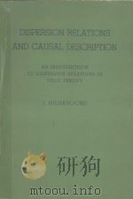 DISPERSION RELATIONS AND CAUSAL DESCRIPTION（1960 PDF版）