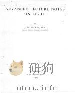 ADVANCED LECTURE NOTES ON LIGHT 1919 PDF电子版封面 J.R. ECCLES