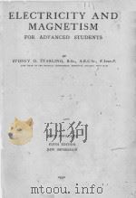 ELECTRICITY AND MAGNETISM FOR ADVANCED STUDENTS FIFTH EDITION 1932 PDF电子版封面