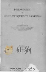 PHENOMENA IN HIGH-FREQUENCY SYSTEMS FIRST EDITION PDF电子版封面 AUGUST HUND