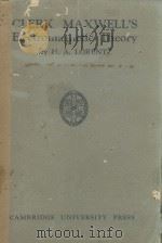 CLERK MAXWELL‘S ELECTROMAGNETIC THEORY（1923 PDF版）
