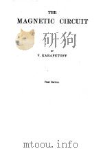 THE MAGNETIC CIRCUIT FIRST EDITION（ PDF版）