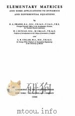 ELEMENTARY MATRICES AND SOME APPLICATIONS DYNAMICS AND DIFFERENTIAL EQUATIONS（1946 PDF版）