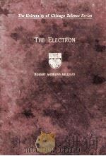 THE ELECTRON ITS ISOLATION AND MEASUREMENT AND THE DETERMINATION OF SOME OF ITS PROPERTIES（1917 PDF版）