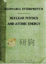 NUCLEAR PHYSICS AND ATOMIC ENERGY（1960 PDF版）