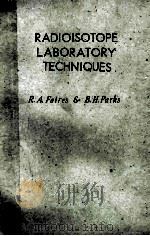 RADIOISOTOPE LABORATORY TECHNIQUES（1958 PDF版）