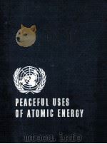 PROCEEDINGS OF THE SECOND UNITED NATIONS INTERNATIONAL CONFERENCE ON THE PEACEFUL USES OF ATOMIC ENE 1958 PDF电子版封面