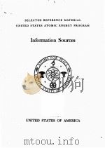 SELECTED REFERENCE MATERIAL ON ATOMIC ENERGY VOLUME EIGHT INFORMATION SOURCES（1955 PDF版）
