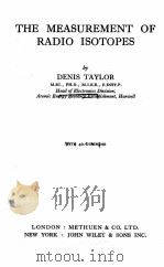 THE MEASUREMENT OF RADIO ISOTOPES（1957 PDF版）