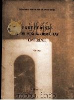PROCEEDINGS OF THE MOSCOW COSMIC RAY CONFERENCE VOLUME I（1960 PDF版）