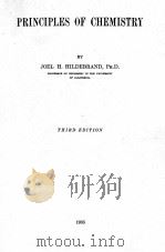 PRINCIPLES OF CHEMISTRY THIRD EDITION 1935 PDF电子版封面 JOEL H. HILDEBRAND
