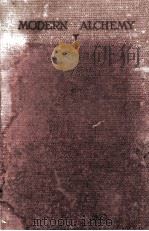 MODERN ALCHEMY（1932 PDF版）