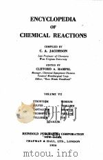ENCYCLOPEDIA OF CHEMICAL REACTIONS VOLUME VII（1958 PDF版）