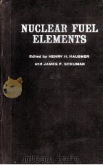 NUCLEAR FUEL ELEMENTS（ PDF版）