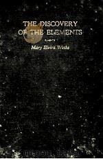 THE DISCOVERY OF THE ELEMENTS THIRD EDITION 1935 PDF电子版封面