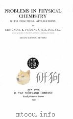 PROBLEMS IN PHYSICAL CHEMISTRY WITH PRACTICAL APPLICATIONS（1920 PDF版）