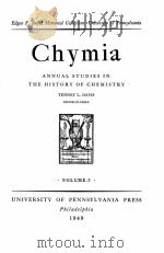CHYMIA ANNUAL STUDIES IN THE HISTORY OF CHEMISTRY VOL. 2（1949 PDF版）
