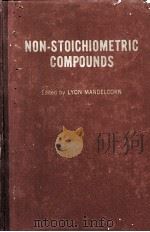 NON-STOICHIOMETRIE COMPOUNDS（1964 PDF版）
