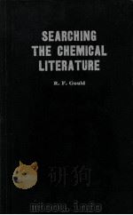 SEARCHING THE CHEMICAL LITERATURE NUUMBER 30 1961 PDF电子版封面