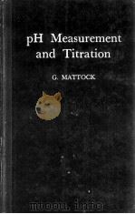 PH MEASUREMENT AND TITRATION（1961 PDF版）