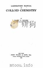LABORATORY MANUAL OF COLLOID CHEMISTRY（ PDF版）