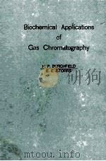 BIOCHEMICAL APPLICATIONS OF GAS CHROMATOGRAPHY（ PDF版）