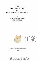 THE MECHANISM OF CONTACT CATALYSIS（1936 PDF版）