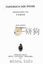 handbuch der physik band xxxvii_2 molekule ii P303（ PDF版）