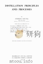 DISTILLATION PRINCIPLES AND PROCESSES（1922 PDF版）