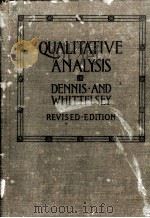 QUALITATIVE ANALYSIS REVISED EDITION（1912 PDF版）