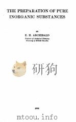 THE PREPARATION OF PURE INORGANIC SUBSTANCES（1932 PDF版）