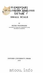 ELEMENTARY QUALITATIVE ANALYSIS ON THE SMALL SCALE（1955 PDF版）