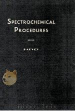 SPECTROCHEMICAL PROCEDURES（1950 PDF版）