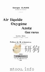 AIR LIQUIDE OXYGENE AZOTE GAZ RARES 1926 PDF电子版封面