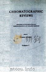 CHROMATOGRAPHIC REVIEWS VOLUME 1（1959 PDF版）