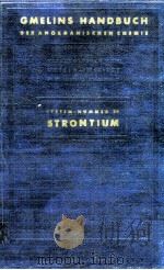 GMELINS HANDBUCH DER ANORGANISCHEN CHEMIE STRONTIUM SYSTEM-NUMMER 29（1931 PDF版）