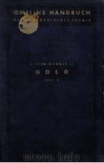 GMELINS HANDBUCH DER ANORGANISCHEN CHEMIE GOLD LIEF 3 SYSTEM-NUMMER 62（1954 PDF版）
