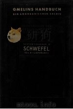 GMELINS HANDBUCH DER ANORGANISCHEN CHEMIE SCHWEFEL TEIL B-LIEFERUNG 2 SYSTEM-NUMMER 9（1960 PDF版）