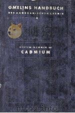 GMELINS HANDBUCH DER ANORGANISCHEN CHEMIE CADMIUM SYSTEM-NUMMER 33（1925 PDF版）