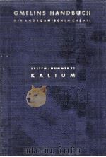 GMELINS HANDBUCH DER ANORGANISCHEN CHEMIE KALIUM ANHANGBAND DIE SALZE DER OZEANISCHEN ABLAGERUNGEN U（1942 PDF版）