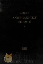 ANORGANICKA CHEMIE DIL I（1961 PDF版）