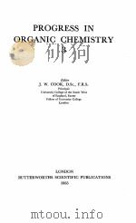 PROGRESS IN ORGANIC CHEMISTRY 3 1955 PDF电子版封面 J.W. COOK