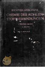 CHEMIE DER KOHLENSTOFFVERBINDUNGEN ODER ORGANISCHE CHEMIE ZWEITER BAND ZWEITE HALFTE 1935 PDF电子版封面