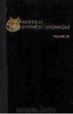 PRINCIPES DE SYNTHESE ORGANIQUE VOLUME VII 1961 PDF电子版封面