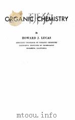 ORGANIC CHEMISTRY PDF电子版封面 HOWARD J. LUCAS