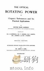 THE OPTICAL ROTATING POWER SECOND EDITION（1902 PDF版）