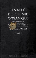 TRAITE DE CHIMIE ORGANIQUE TOME XI FASCICULE II（ PDF版）